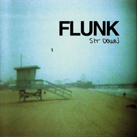 Flunk - Sit Down (Single)