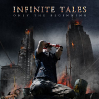 Infinite Tales - Only The Beginning