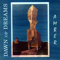 Dawn Of Dreams (At) - Amber