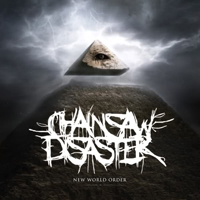 Chainsaw Disaster - New World Order
