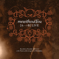 MeWithoutYou - [A-->B] Live (CD 1): Album Set