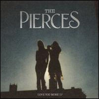 Pierces - Love You More (EP)