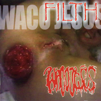 Waco Jesus - Filth