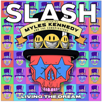 Slash - Living The Dream (feat. Myles Kennedy)