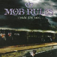 Mob Rules - Inside the Life