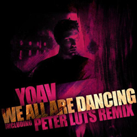 YOAV - We All Are Dancing (Single)