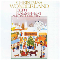 Bert Kaempfert and his Orchestra - Christmas Wonderland
