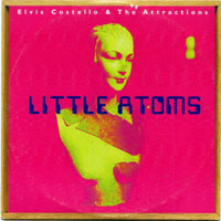 Elvis Costello - The July Singles - German Limited Edition (CD 1: Little Atoms)