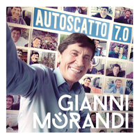 Gianni Morandi - Autoscatto 7.0 (CD 1)