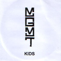 MGMT - Kids (Promo Single)