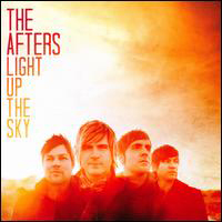 Afters - Light Up The Sky