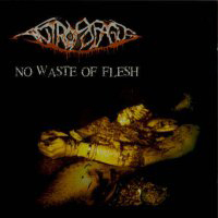 Antropofagus - No Waste Of Flesh (Remastered)