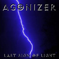 Agonizer - Last Sign Of Light (Demo)