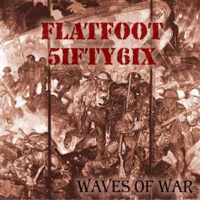 Flatfoot 56 - Waves Of War