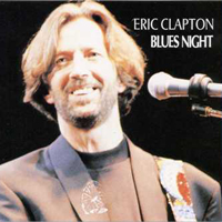 Eric Clapton - Eric Clapton & Friends: Blues Night (Royal Albert Hall) (CD 1)