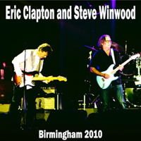 Eric Clapton - Eric Clapton & Steve Winwood (Birmingham) (Split) (CD 2)