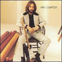 Eric Clapton - Eric Clapton (Deluxe Edition)