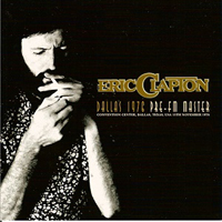 Eric Clapton - 1976.11.15 Pre-FM Master - Convention Center, Dallas, TX, USA