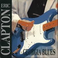 Eric Clapton - Georgia Blues