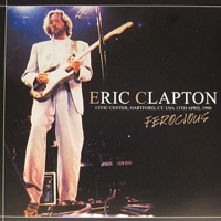 Eric Clapton - 1990.04.13 Ferocious - Civic Center, Hartford, CT, USA (CD 2)