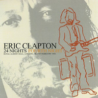 Eric Clapton - 1991.02.09 24 Nights Fourth Night - Royal Albert Hall, London, UK (CD 1)