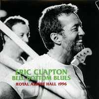 Eric Clapton - 1996.02.26 Bell Bottom Blues - Royal Albert Hall, London, UK (CD 2)