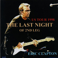Eric Clapton - 1998.06.06 The Last Night Of 2nd Leg - Seattle Center, KeyArena, Seattle, Washington, USA (CD 2)