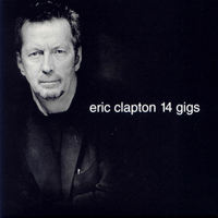 Eric Clapton - On Guitar And Vocals, Me (CD 11)
