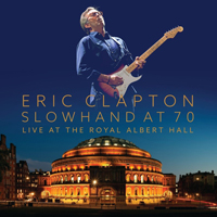 Eric Clapton - Slowhand At 70: Live At The Royal Albert Hall (CD 1)
