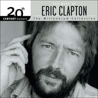 Eric Clapton - 20Th Century Masters: The Best Of Eric Clapton