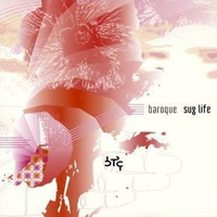 Baroque (JPN) - Sug Life