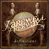 Farewell To Freeway - Definitions