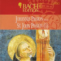 Johann Sebastian Bach - Bach Edition Vol. V: Vocal Works (CD 20) - Johannes Passion