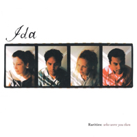 Ida (USA) - Rarities: Who Were You Then (CD 2)