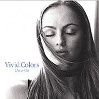 L'Arc~en~Ciel - Vivid Colors / Brilliant Years (Single)