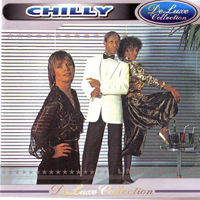 Chilly - Deluxe Collection