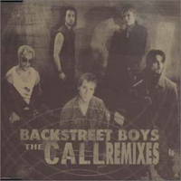 Backstreet Boys - The Call (Remixes) (Single)