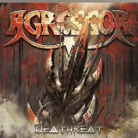 Agressor (FRA) - Deathreat (Bonus DVD)