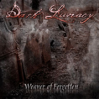 Dark Lunacy - Weaver Of Forgotten