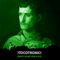 Tocotronic - Kapitulation: Live