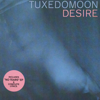 Tuxedomoon - Desire / No Tears
