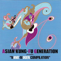 Asian Kung-Fu Generation - Nano-Mugen Compilation