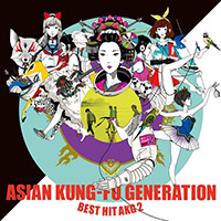 Asian Kung-Fu Generation - Best Hit AKG 2 (Bonus Disc)