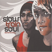 Slow Train Soul - Santimanitay