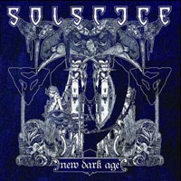 Solstice (GBR, Bradford) - New Dark Age (2007 Rerelease)