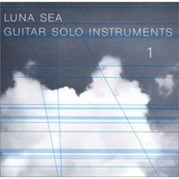 Luna Sea - Luna Sea Guitar Solo Instruments 1