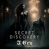 Secret Discovery - I Cry (Single)