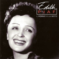 Edith Piaf - 30e Anniversaire (CD 5 - L'homme A La Moto)