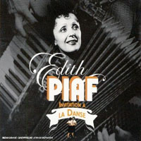Edith Piaf - Invitation a la Danse
