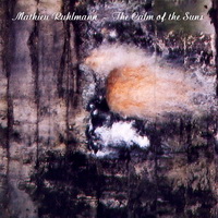 Mathieu Ruhlmann - The Calm Of The Suns